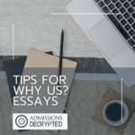 Supplemental Essays: How to Write a “Why Us” College Essay - Admissions