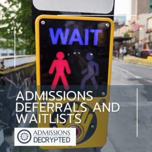 Admissions Deferrals and Waitlists Crosswalk button showing a red figure of a person stopped below the word Wait.
